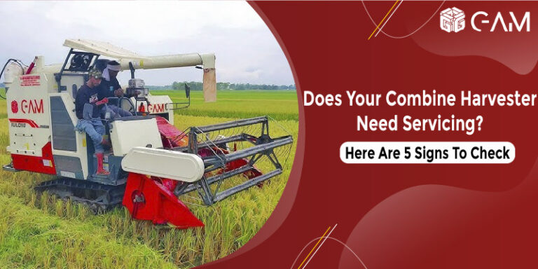 Read more about the article Does Your Combine Harvester Need Servicing? Here Are 5 Signs To Check